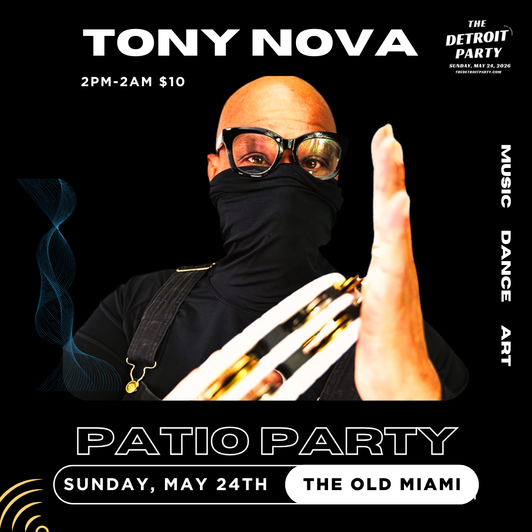 Tony Nova Headlines The Detroit Party 2026 | Deep House & Techno
